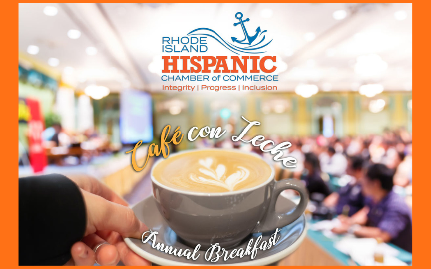 More Info for Cafe con Leche - RI Hispanic Chamber of Commerce
