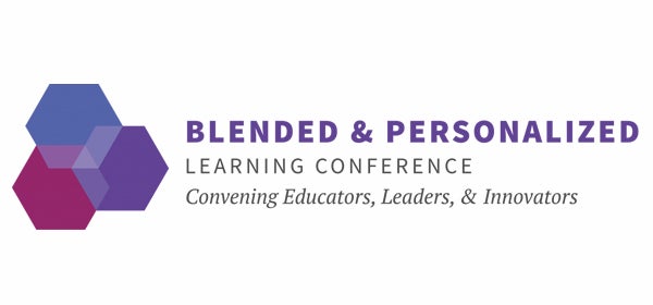 2020 Blended & Personalized Learning Conference